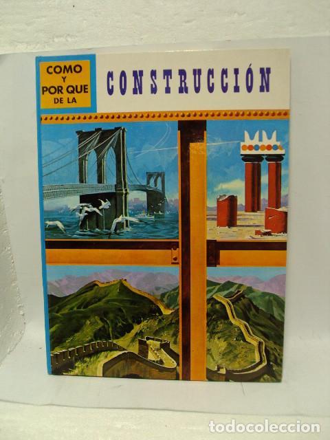 Libros: C&Ograve;MO Y POR QU&Eacute; DE LA CONSTRUCCI&Oacute;N - Donald Barr - Foto 1