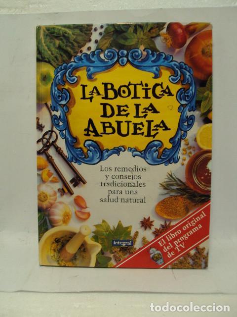 Libros: LA BOTICA DE LA ABUELA, libro original del programa de TV - Varios Autores - Foto 1