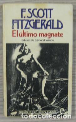 Libros: EL &Uacute;LTIMO MAGNATE - F. Scott Fitzgerald - Foto 1
