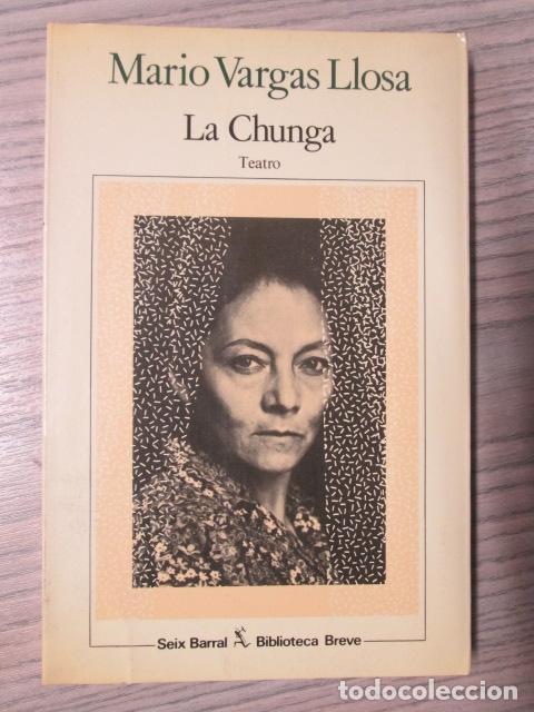Libros: LA CHUNGA - Mario Vargas Llosa - Foto 1