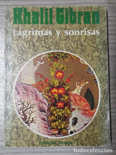 Libros: L&Aacute;GRIMAS Y SONRISAS - Khali Gibran - Foto 1