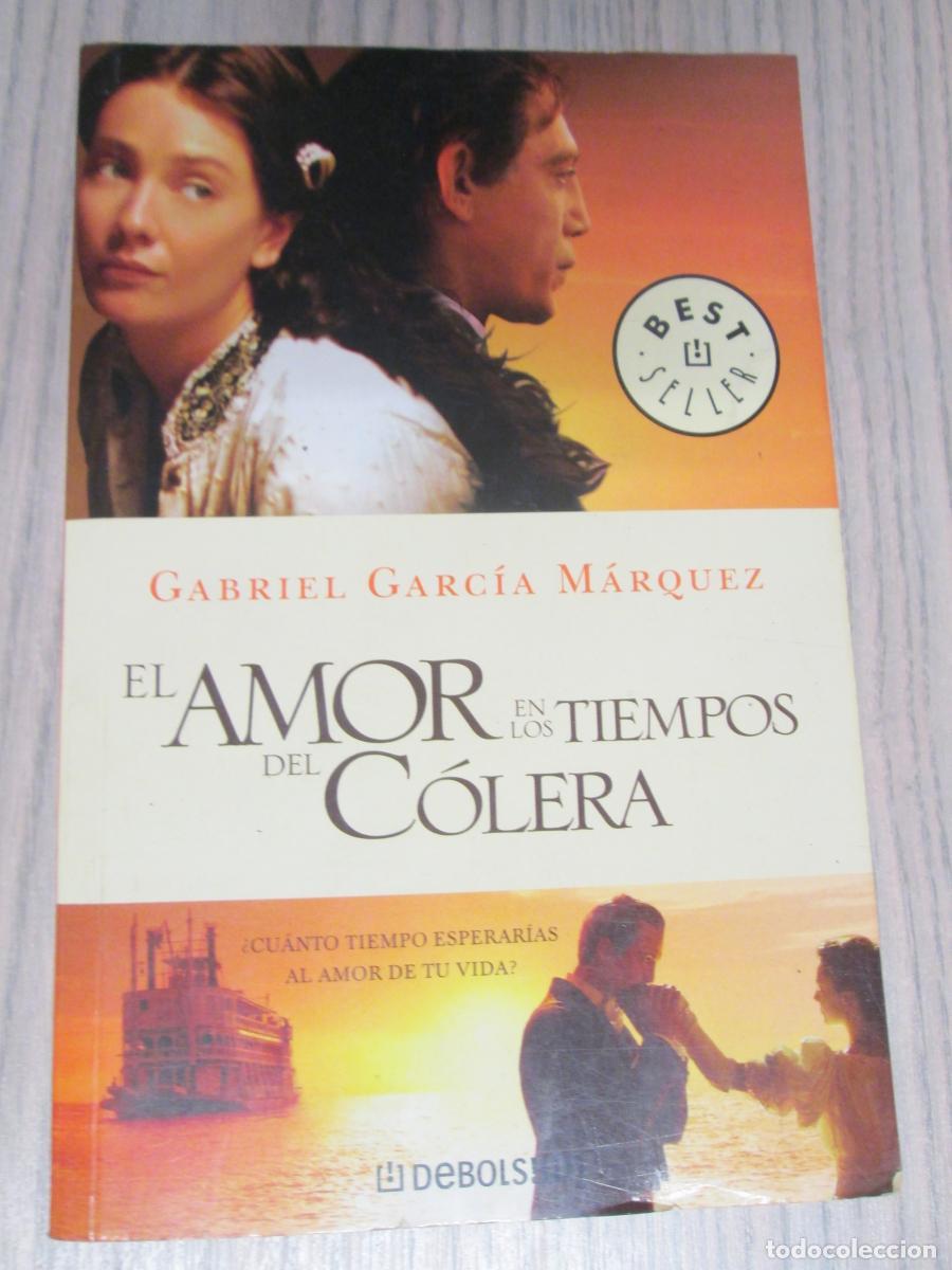Libros: EL AMOR EN LOS TIEMPOS DEL C&Oacute;LERA - Gabriel Garc&iacute;a M&aacute;rquez
