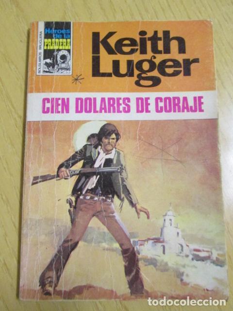 Libros: CIEN D&Oacute;LARES DE CORAJE - Keith Luger - Foto 1