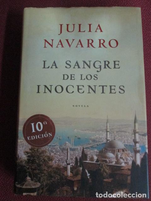 Libros: LA SANGRE DE LOS INOCENTES - Julia Navarro - Foto 1