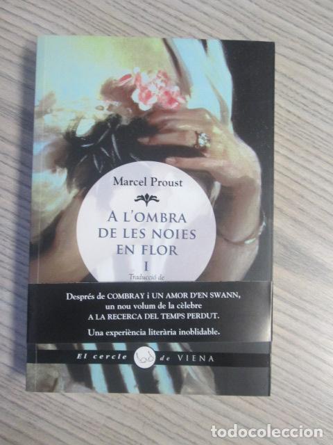 Libros: A L'OMBRA DE LES NOIES EN FLOR, I - Marcel Proust