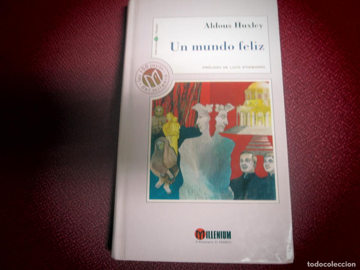 Libros: UN MUNDO FELIZ - Aldous Huxley