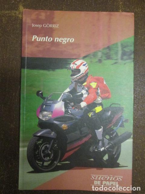 Libros: PUNTO NEGRO - Josep Gorriz - Foto 1