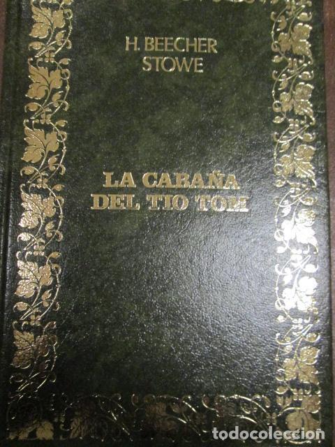 Libros: LA CABA&Ntilde;A DEL TIO TOM - H. Beecher Stowe - Foto 1