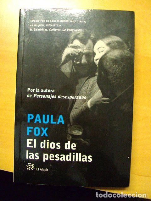 Libros: EL DIOS DE LAS PESADILLAS - Paula Fox - Foto 1