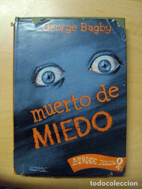 Libros: MUERTO DE MIEDO - George Bagby - Foto 1