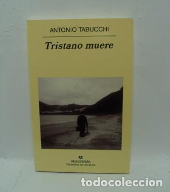 Libros: TRISTANO MUERE - Entonio Tabucchi - Foto 1