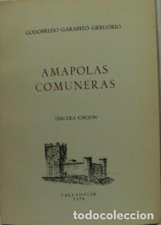 Libros: AMAPOLAS COMUNERAS - Godofredo Garabito Gregorio - Foto 1