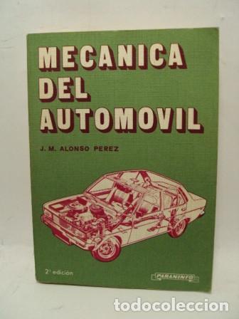 Libros: MEC&Aacute;NICA DEL AUTOMOVIL - J.m. Alonso Perez - Foto 1