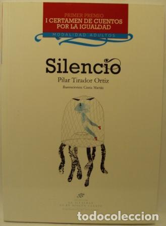Libros: SILENCIO - Pilar Tirador Ortiz - Foto 1