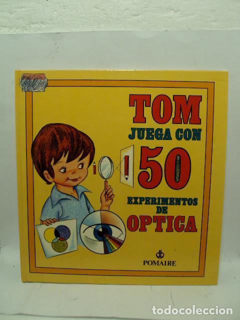 Libros: TOM JUEGA CON LA &Oacute;PTICA - Ram&oacute;n Sabat&eacute;s - Foto 1