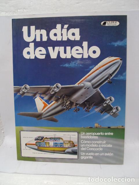 Libros: UN D&Iacute;A DE VUELO - Varios Autores - Foto 1