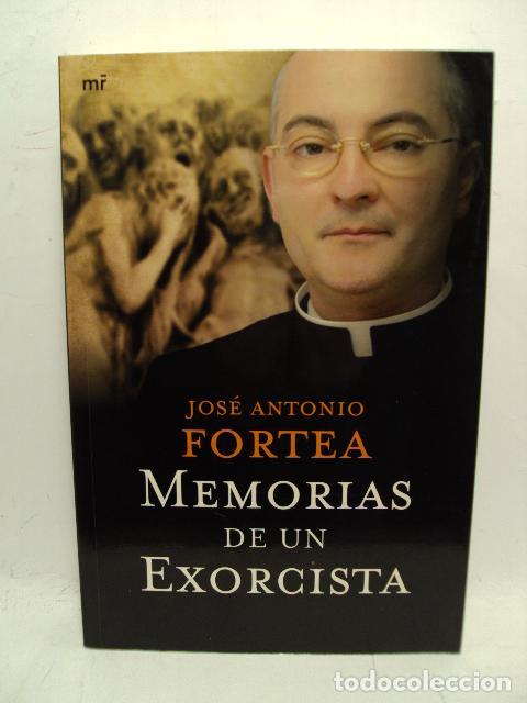 Libros: MEMORIAS DE UN EXORCISTA - Jos&eacute; Antonio Fortea - Foto 1