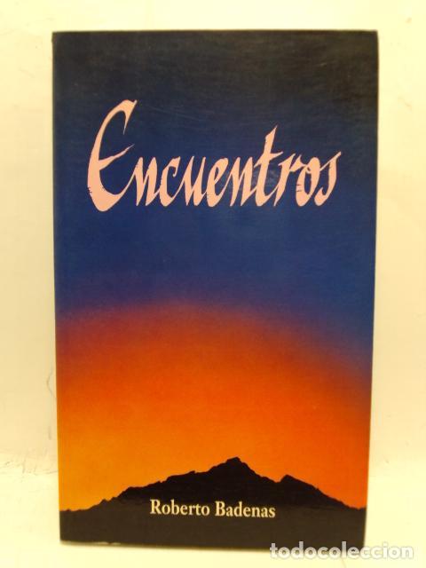 Libros: ENCUENTROS - Roberto Badenas - Foto 1