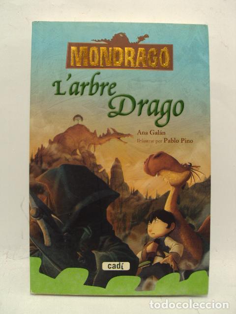 Libros: MONDRAGO L&Aacute;RBRE DRAGO - Ana Gal&aacute;n - Foto 1