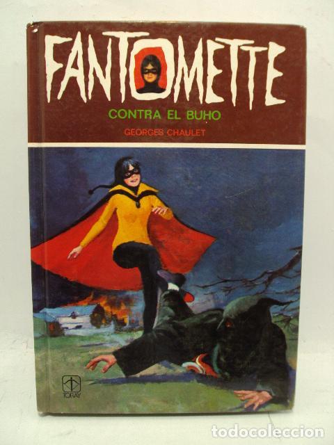 Libros: FANTOMETTE: CONTRA EL BUHO - Georges Chaulet - Foto 1
