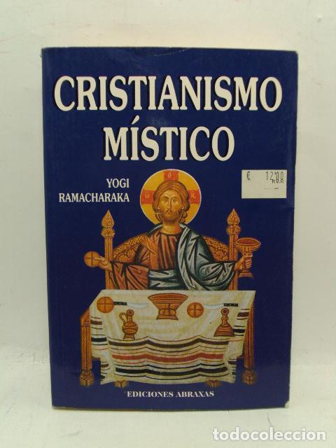 Libros: CRISTIANISMO M&Iacute;STICO - Yogi Ramacharaka - Foto 1