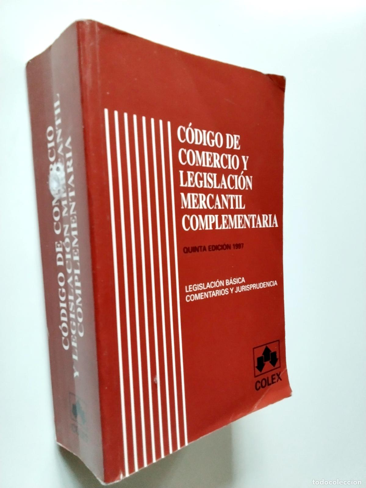 Libros: C&oacute;digo de comercio y legislaci&oacute;n mercantil complementaria - Foto 1