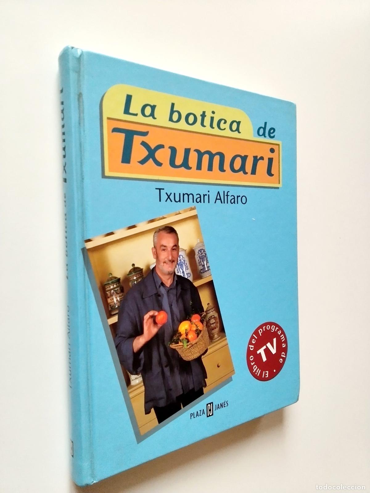 Libros: Txumari Alfaro - La botica de Txumari - Foto 1