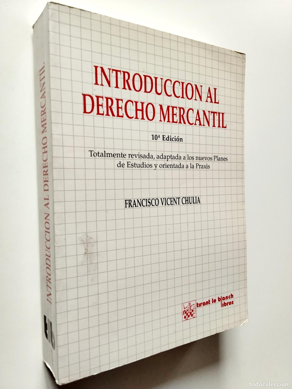Libros: Francisco Vicent Chulia - Introducci&oacute;n al derecho mercantil - Foto 1