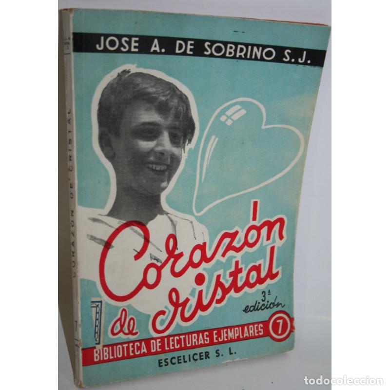 Libros: CORAZ&Oacute;N DE CRISTAL - S.J. DE SOBRINO, Jose Antonio - Foto 1