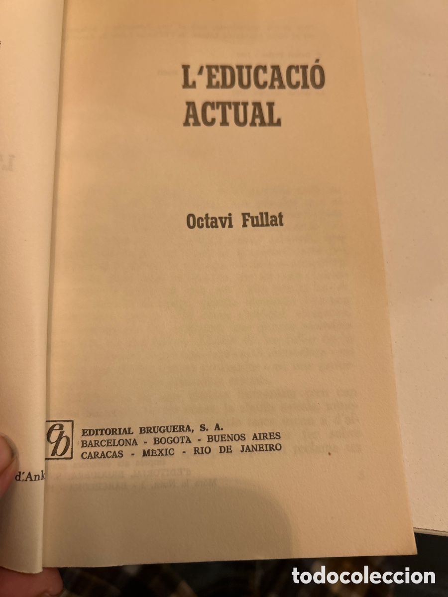 Libros: L&rsquo;educaci&oacute; actual per Octavi Fullat. C6 - Foto 3
