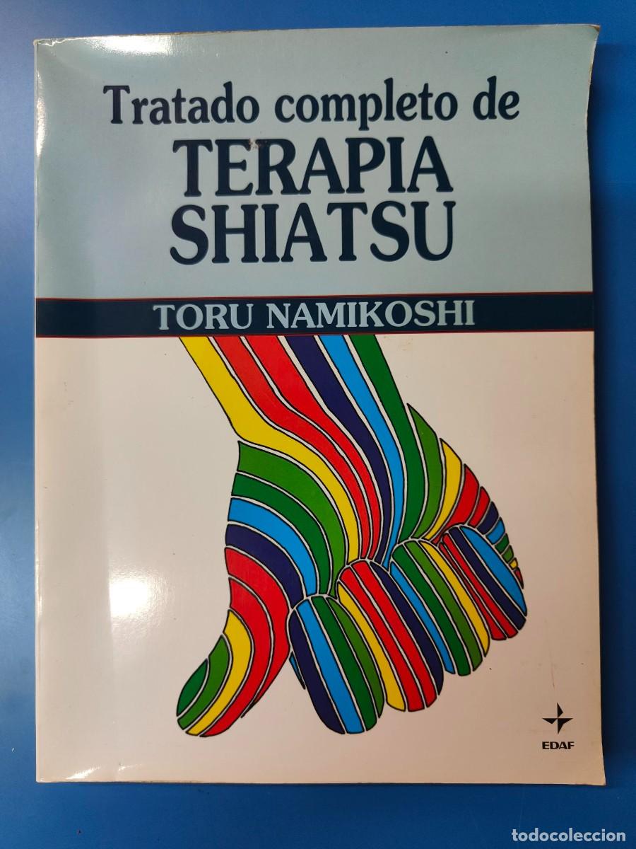 Libros: TRATADO COMPLETO DE TERAPIA SHIATSU / EDAF - Foto 1