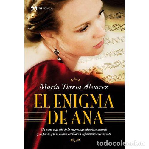 Libros: EL ENIGMA DE ANA - MARIA TERESA ALVAREZ - Foto 1