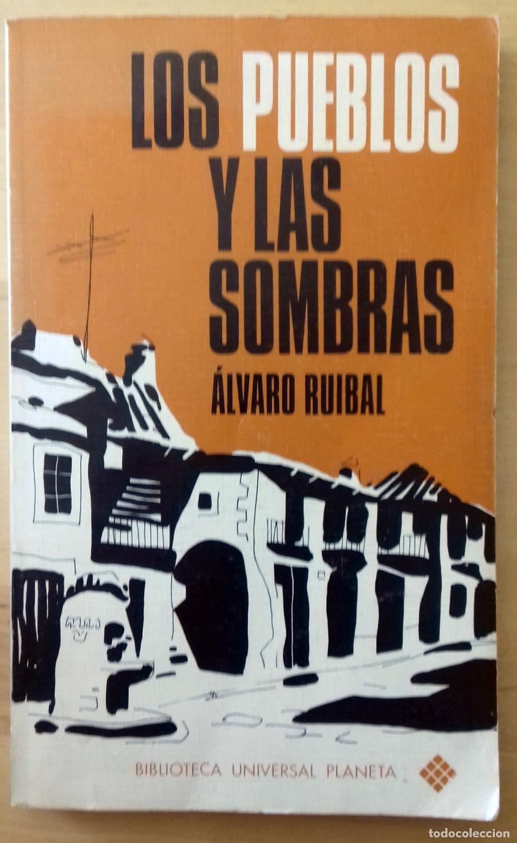 Libros: Alvaro Ruibal - LOS PUEBLOS Y LAS SOMBRAS - Foto 6