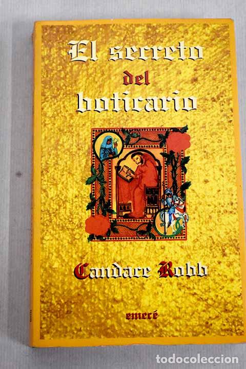 Libros: El secreto del boticario.- Robb, Candace - Foto 1