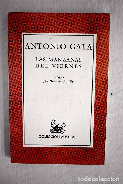 Libros: Las manzanas del viernes.- Gala, Antonio - Foto 1