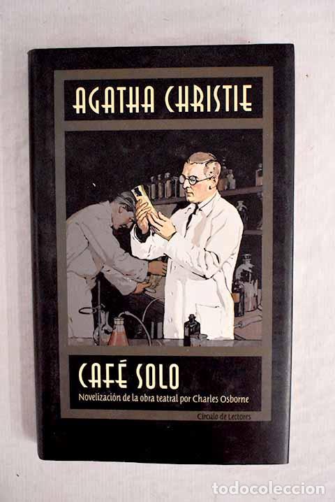 Libros: Caf&eacute; solo: Osborne, Charles.- Osborne, Charles - Foto 1