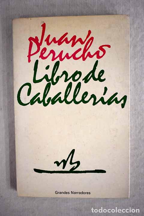 Libros: Libro de caballer&iacute;as.- Perucho, Juan - Foto 1