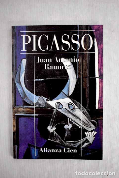 Libros: Picasso: el mir&oacute;n y la duplicidad.- Ram&iacute;rez, Juan Antonio - Foto 1
