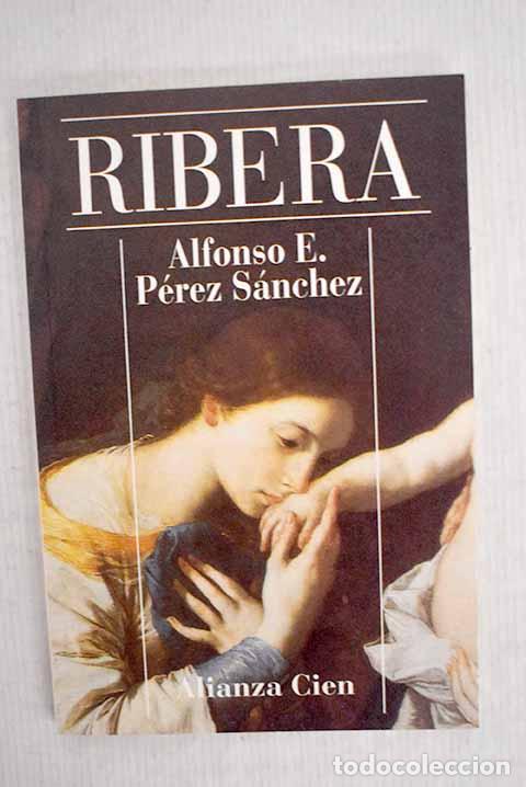 Libros: Ribera: P&eacute;rez S&aacute;nchez, Alfonso E..- P&eacute;rez S&aacute;nchez, Alfonso E. - Foto 1