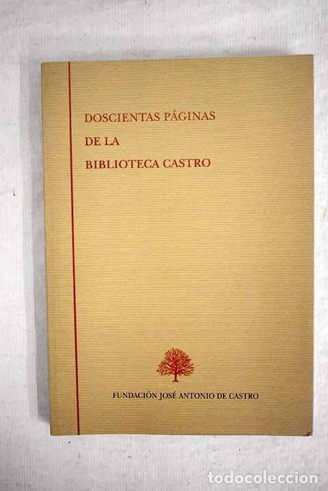 Libros: Doscientas p&aacute;ginas de la Biblioteca Castro - Foto 1