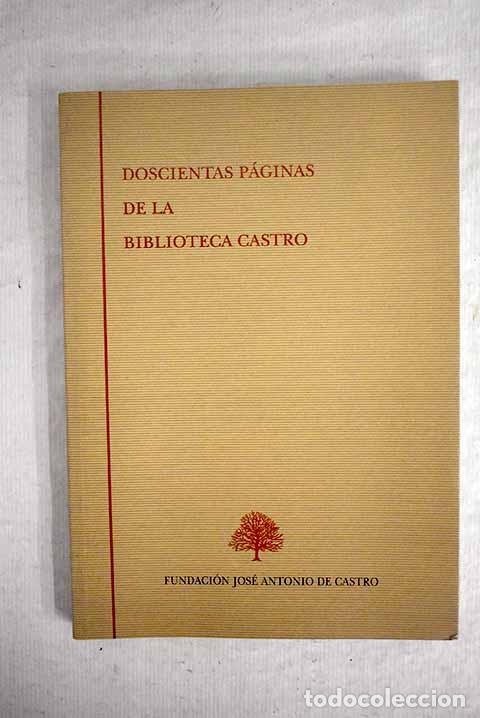 Libros: Doscientas p&aacute;ginas de la Biblioteca Castro - Foto 1