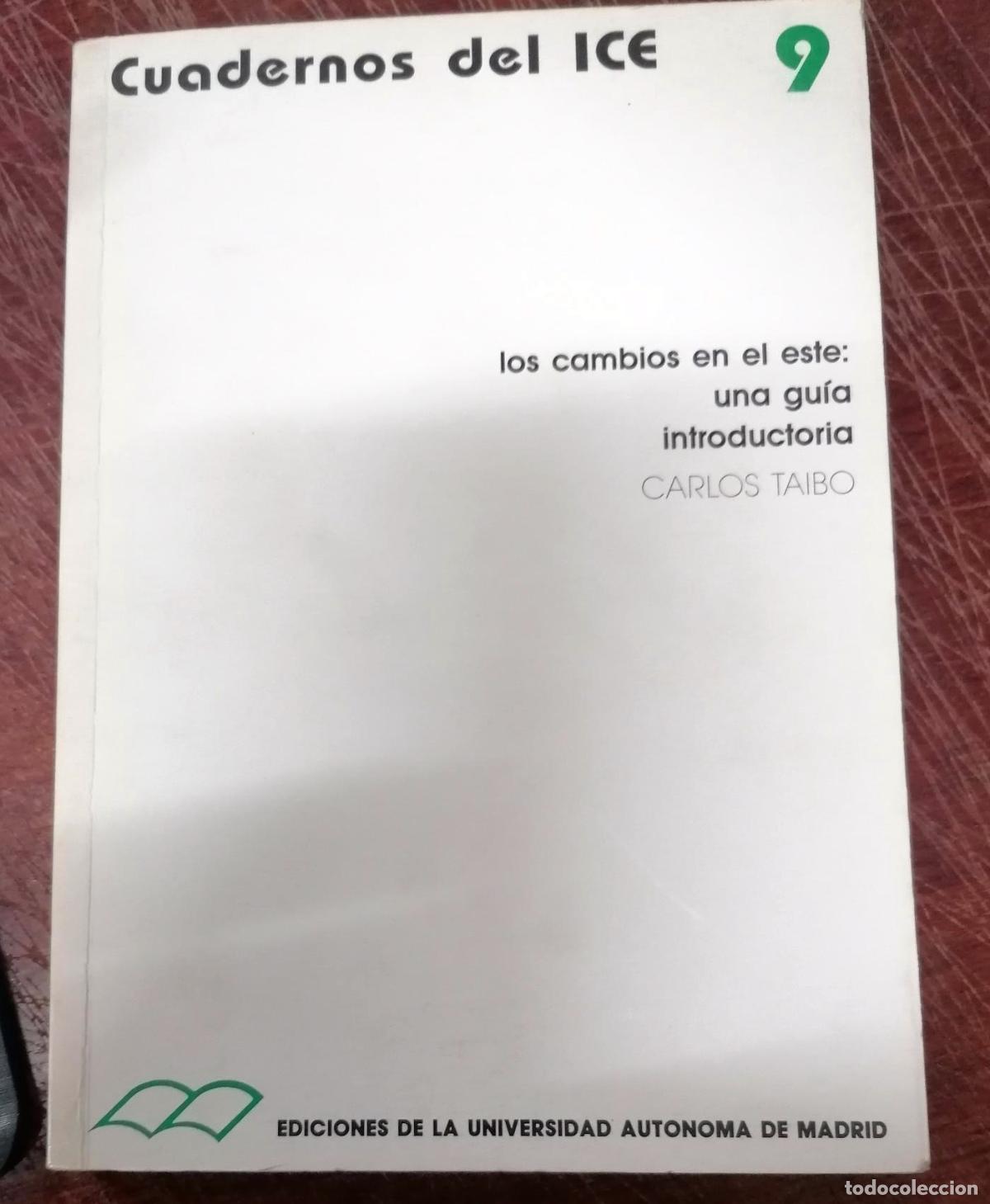 Libros: Carlos Taibo - LOS CAMBIOS EN EL ESTE: UNA G&Uacute;IA INTRODUCTORIA - Foto 1
