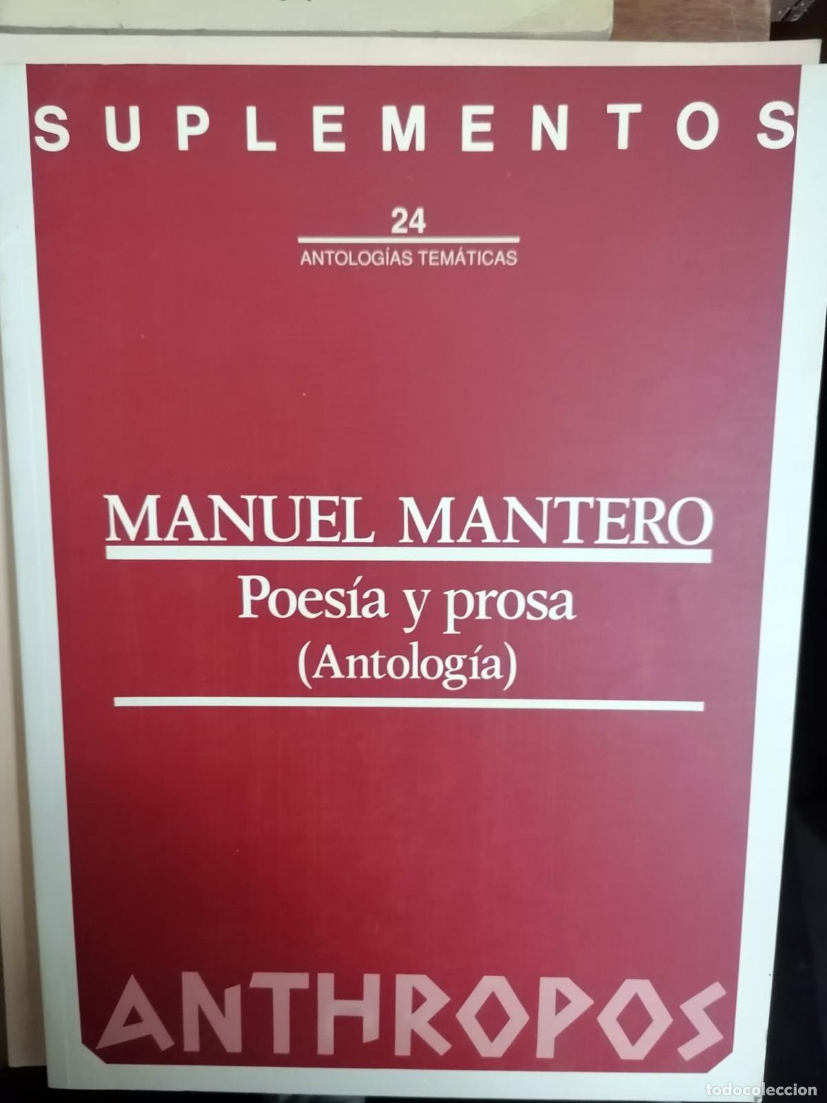 Libros: Manuel Mantero. - POES&Iacute;A Y PROSA (Antolog&iacute;a) - Foto 1