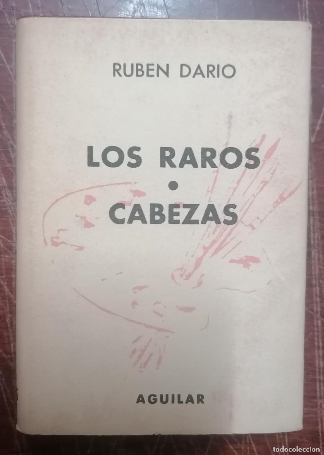 Libros: Rub&eacute;n Dar&iacute;o - LOS RAROS - CABEZAS - Foto 1