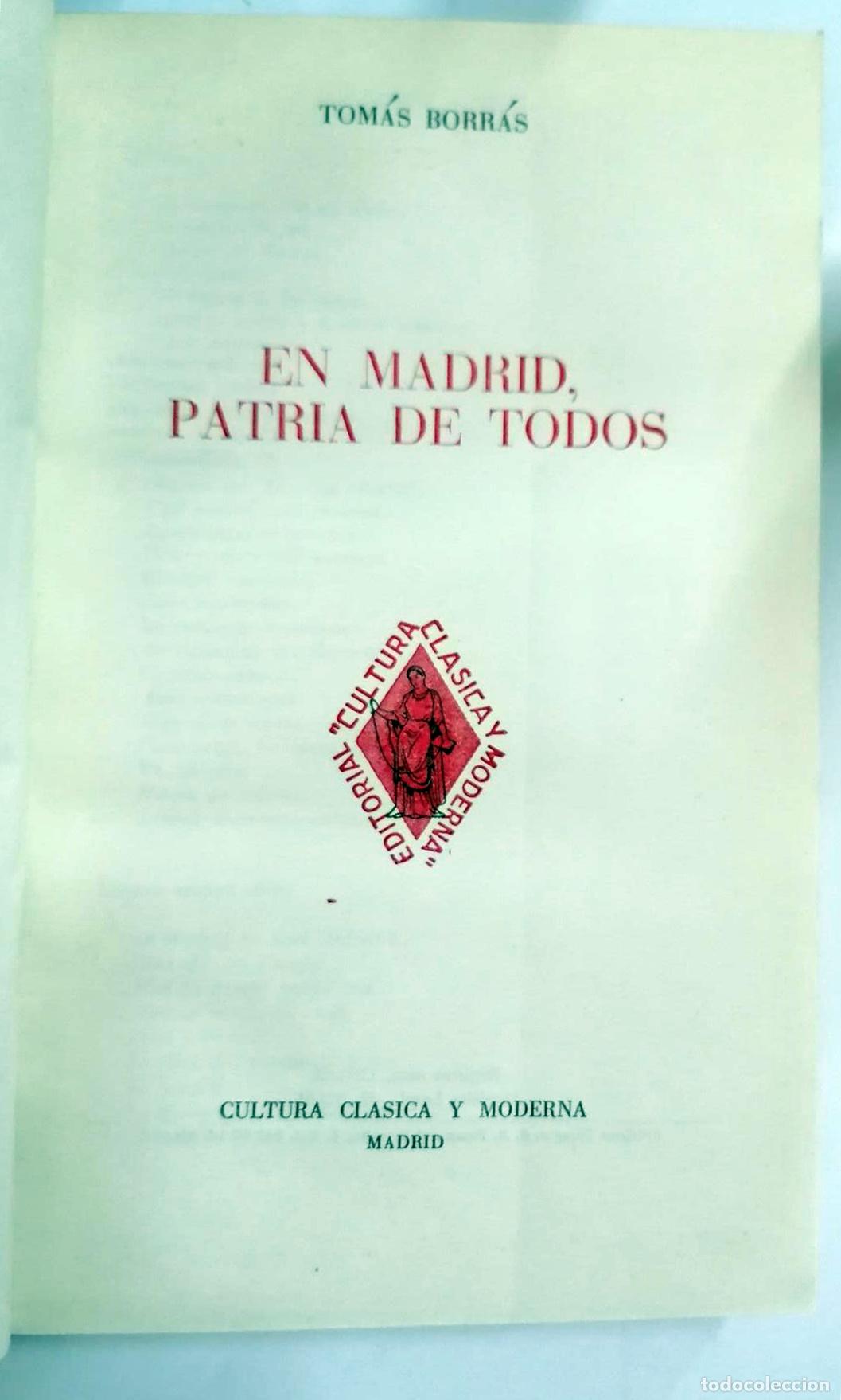 Libros: Tom&aacute;s Borras - EN MADRID, PATRIA DE TODOS - Foto 3