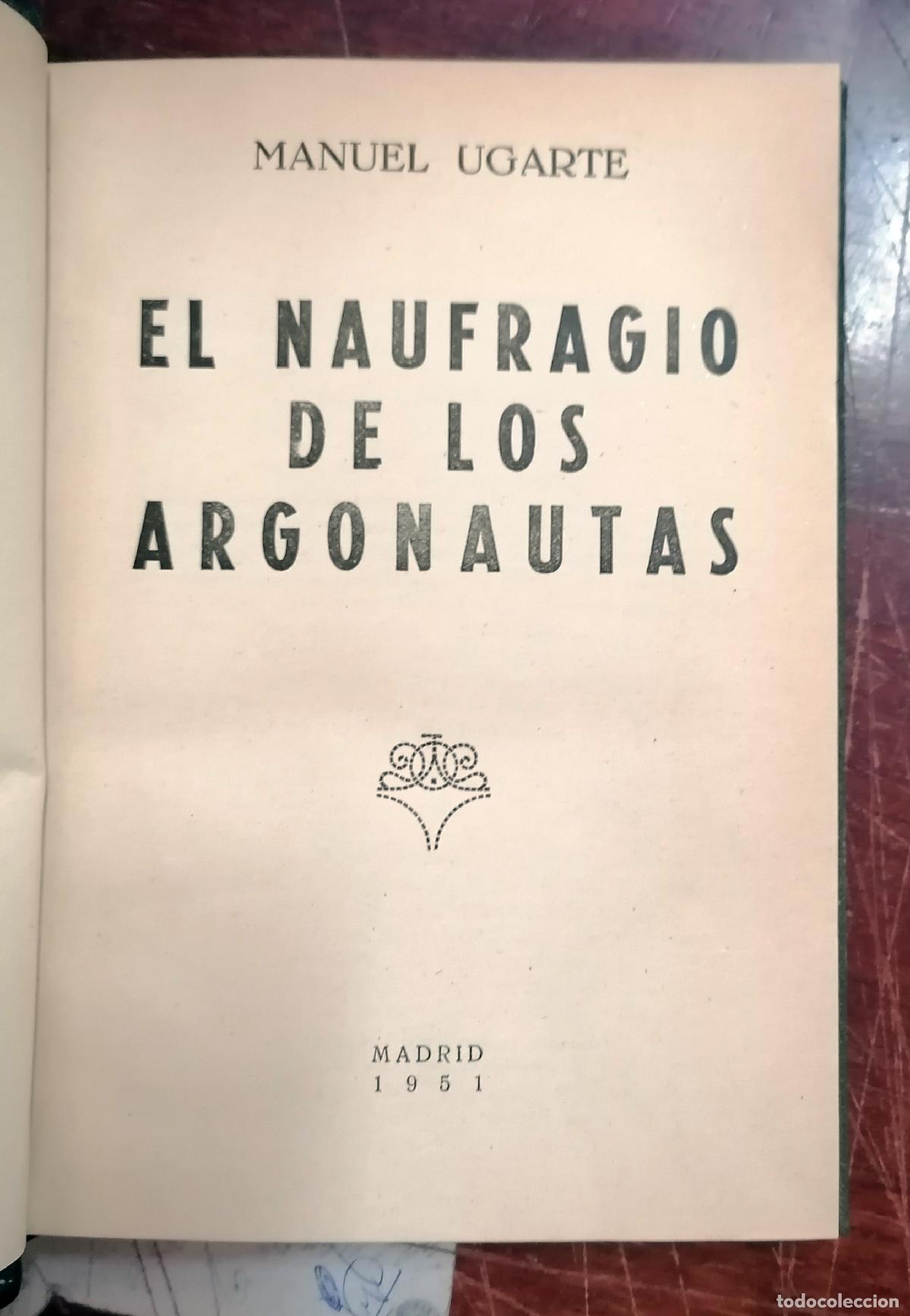 Libros: Manuel Ugarte - EL NAUFRAGIO DE LOS ARGONAUTAS - Foto 2