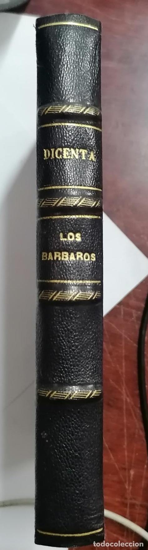 Libros: Joaqu&iacute;n Dicenta - LOS B&Aacute;RBAROS - Foto 1