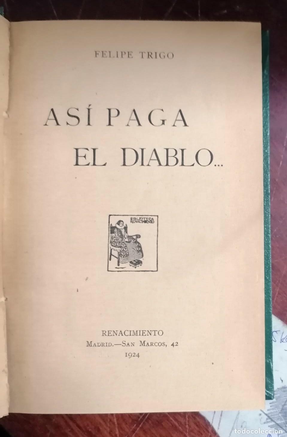 Libros: Felipe Trigo - AS&Iacute; PAGA EL DIABLO - Foto 3