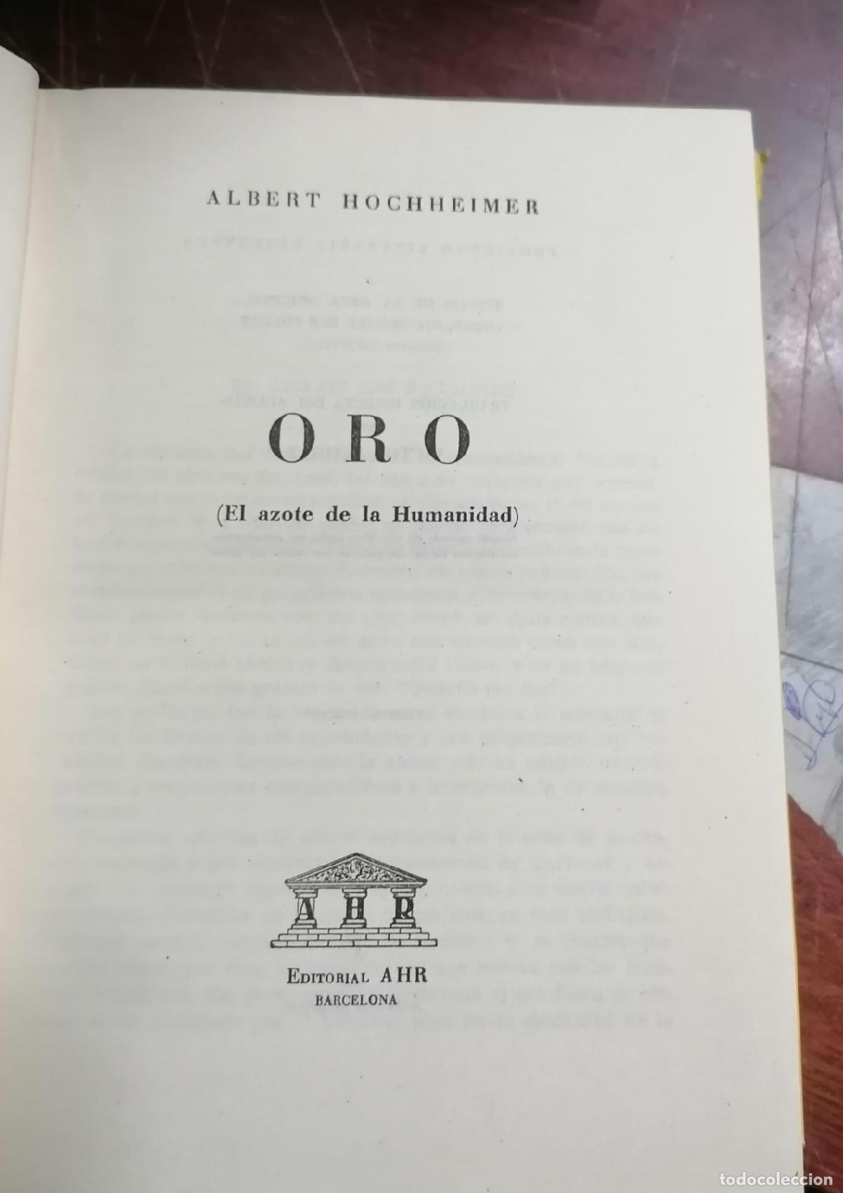 Libros: Albert Hochheimer - ORO (el azote de la humanidad) - Foto 2