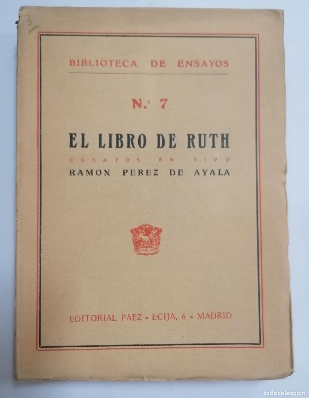 Libros: Ram&oacute;n P&eacute;rez de Ayala - EL LIBRO DE RUTH. Ensayos en Vivo - Foto 1